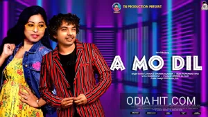 A Mo Dil (Mantu Chhuria, Anamika Acharya) song cover art
