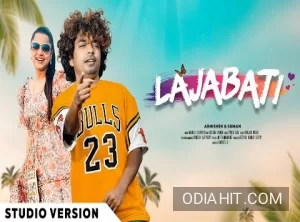 Lajabati New (Mantu Chhuria) Song song cover art